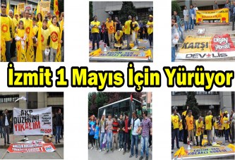 İzmit 1 Mayıs’a için yürüyor