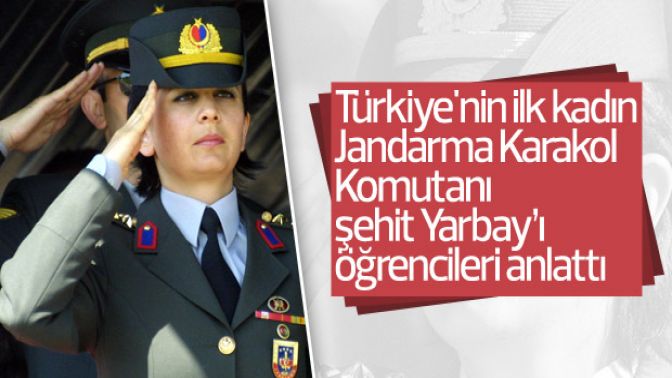 Kadın astsubaylar şehit Songül Yarbayı anlattı