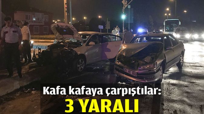 Kafa kafaya çarpıştılar: 3 yaralı