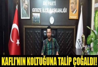 KAFLI'NIN KOLTUĞUNA TALİP ÇOĞALDI!: