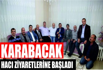 KARABACAK HACI ZİYARETLERİNE BAŞLADI