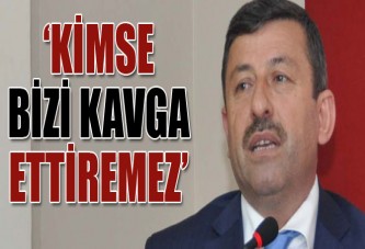 Karabacak: Kimse bizi kavga ettiremez