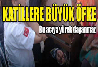 Katillere büyük öfke