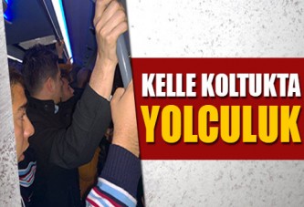 Kelle koltukta yolculuk!