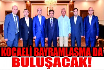 Kocaeli Bayramlaşma da buluşacak!