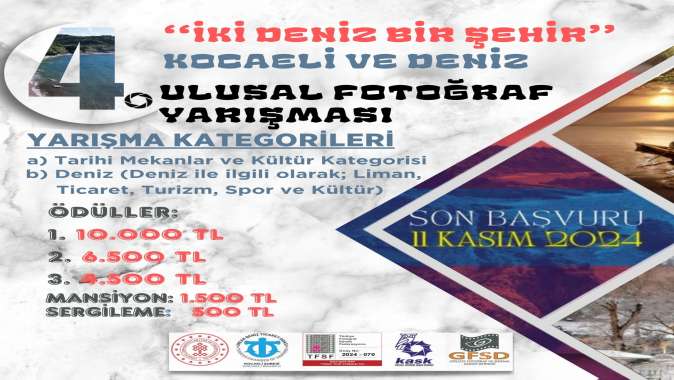 KOCAELİ’NİN TEK ULUSAL FOTOĞRAF YARIŞMASI “İKİ DENİZ BİR ŞEHİR” BAŞLADI