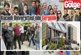 Kocaeli Üniversitesinde Gerginlik