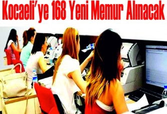 Kocaeli'ye 168 yeni memur alınacak