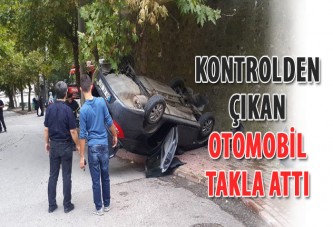 Kontrolden çıkan otomobil takla attı