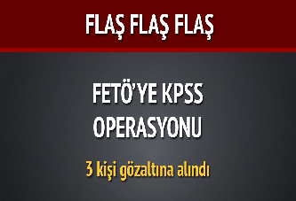 KPSS operasyonu...