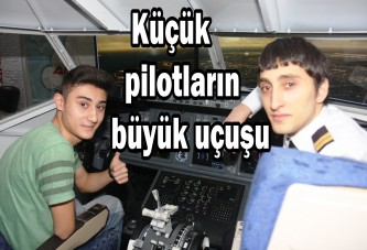 Küçük pilotların büyük uçuşu