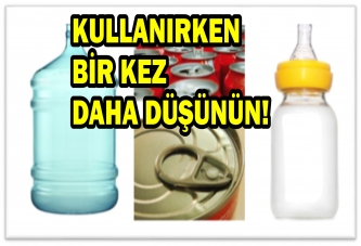 KULLANIRKEN BİR KEZ DAHA DÜŞÜNÜN!