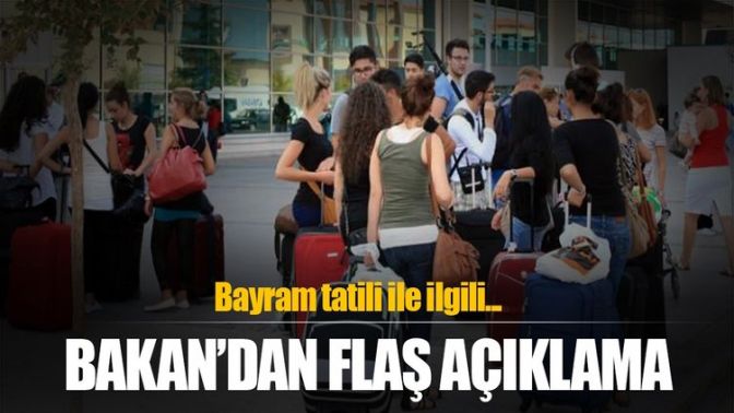 Kurban Bayramı tatili ile ilgili bir açıklama daha!