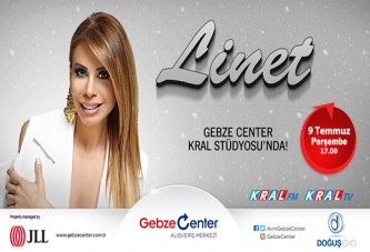 Linet gebze ‘ye geliyor