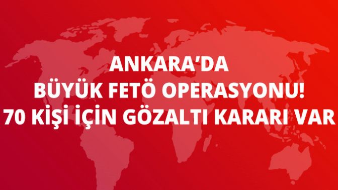 Maliye Bakanlığı Eski Çalışanı 70 Kişi Hakkında FETÖden Gözaltı Kararı