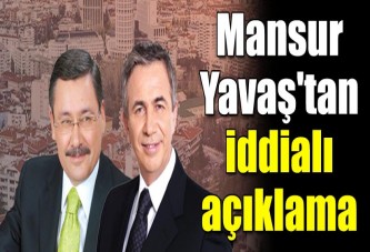 Mansur Yavaş'tan iddialı açıklama