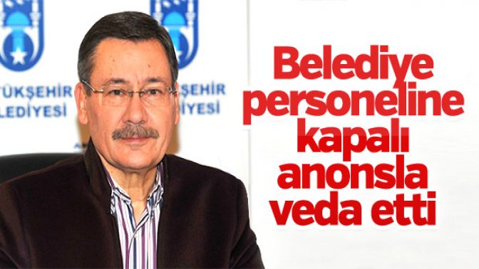 Melih Gökçekten belediye personeline veda