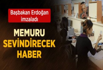 MEMURU SEVİNDİRECEK HABER