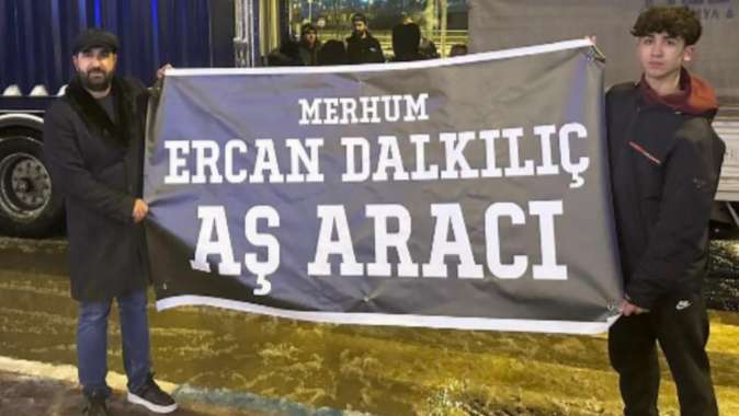 Merhum Ercan Dalkılıç adına deprem bölgesine 3 mobil aş aracı