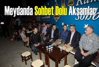 Meydanda sohbet dolu akşamlar