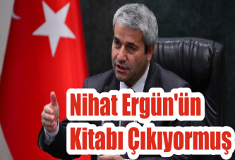 Nihat Ergün'ün Kitabı Çıkıyormuş