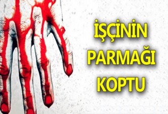 Parmağı koptu