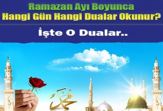 Ramazan Ayı Boyunca Hangi Gün Hangi Dualar Okunur? İşte O Dualar.