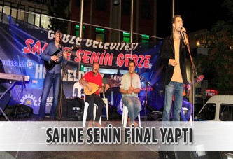 Sahne Senin final yaptı