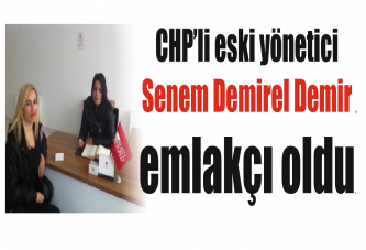 Senem Demirel Demir emlak işlerine başladı