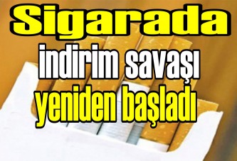 Sigarada indirim savaşı yeniden başladı