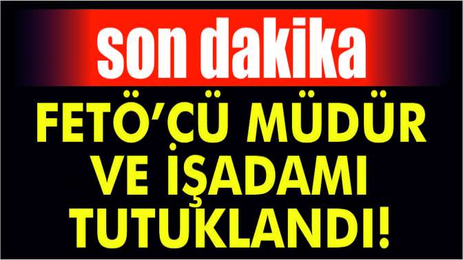 Son dakika: FETÖcü okul müdürü ve işadamı Malezyada tutuklandı