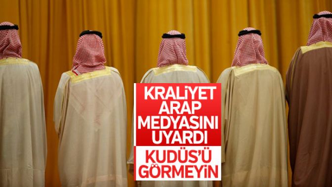 Suudi Arabistanda medyaya Kudüs yasağı