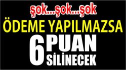 6 PUAN SİLİNME RİSKİ!