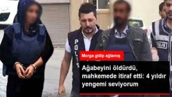 Ağabeyini 30 Yerinden Bıçaklayarak Öldüren Sanık: 4 Yıldır Yengemi Seviyorum