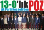 Ak Parti Kocaeli'den 13-0'lık poz