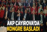 AKP Çayırova Kongresi başladı