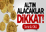 Altın Alacaklar Dikkat! Sonunda Oldu!