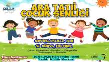 ARA TATİL ÇOCUK ŞENLİĞİ SIRASI DEĞİRMENDERE VE YAZLIK'TA