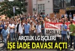 Arçelik LG davası başlıyor!