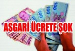 Asgari ücret düşmeyecek'