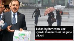 Bakan Eroğlu'ndan Yağış Uyarısı: Pazar ve Pazartesi Günü Gerçekleşecek Yağışlara Dikkat