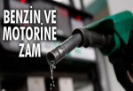 Benzin ve motorine zam geldi!