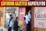 Çayırova Gazetesi kapatılıyor