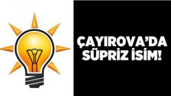 Çayırova'da sürpriz isim!