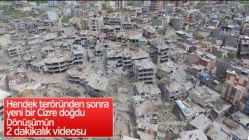 Cizre'deki dönüşümün filmi çekildi