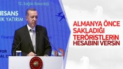 Cumhurbaşkanı Erdoğan'dan Almanya'ya sert yanıt