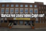 Darıca Fen Lisesi’nden çağrı var!