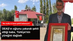 DEAŞ, Oğlunu Yakarak Şehit Etmişti! Babanın Sözleri Türkiye'nin Yüreğini Dağladı