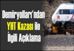 Demiryolları'ndan YHT kazası ile ilgili açıklama