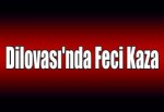 Dilovası'nda feci kaza